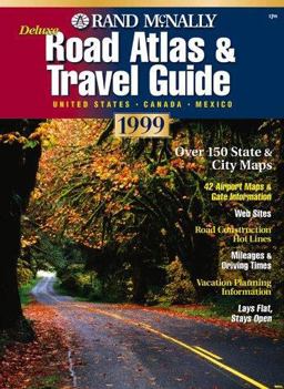 Deluxe Road Atlas and Travel Guide Deluxe Road Atlas and Travel Guide
