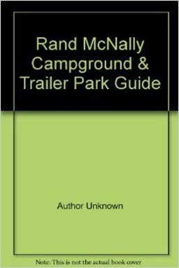 Campground and Trailer Park Directory, 1986 Campground and Trailer Park Directory, 1986