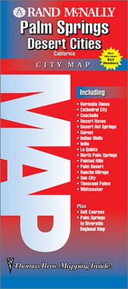 Palm Springs/Desert Cities Palm Springs/Desert Cities