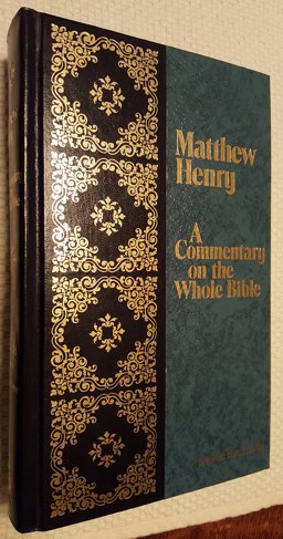 Matthew Henry Commentary on the Whole Bible