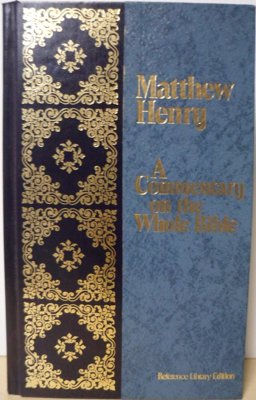 Matthew Henry Commentary on the Whole Bible