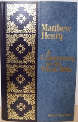 Matthew Henry Commentary on the Whole Bible