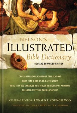 Nelson's Illustrated Bible Dictionary [New and Enhanced Edition]  9780529106223 Front Cover