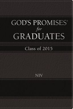 God's Promises for Graduates - Class of 2015