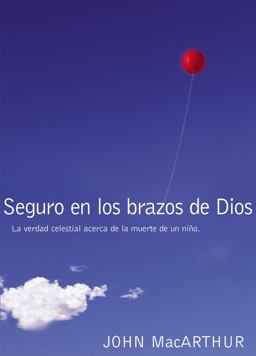 Seguro en Los Brazos de Dios
