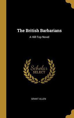 The British Barbarians