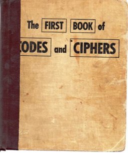 First Book of Codes and Ciphers