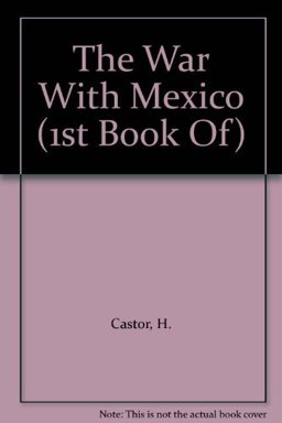 First Book of the War with Mexico