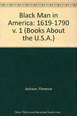 Black Man in America, 1619-1790
