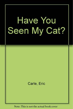 Have You Seen My Cat?