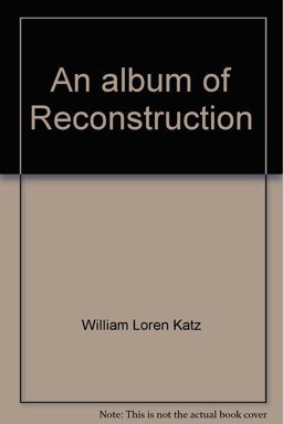 An Album of Reconstruction