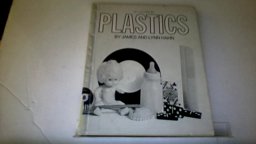 Plastics Plastics