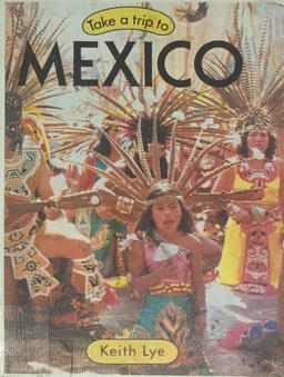 Take a Trip to Mexico