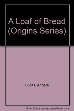 A Loaf of Bread