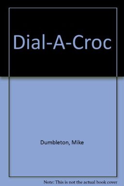 Dial-a-Croc