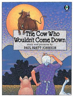 The Cow Who Wouldn't Come Down