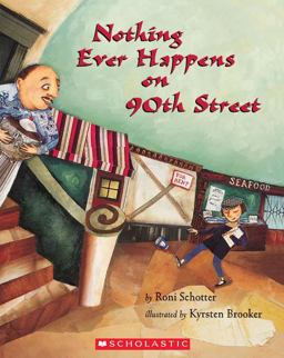 Nothing Ever Happens on 90th Street  9780531071366 Front Cover