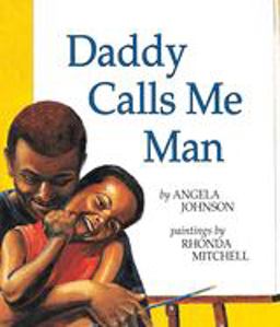Daddy Calls Me Man  9780531071755 Front Cover