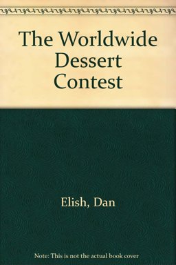 The Worldwide Dessert Contest