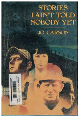 Stories I Ain't Told Nobody Yet