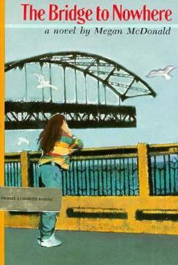 The Bridge to Nowhere The Bridge to Nowhere