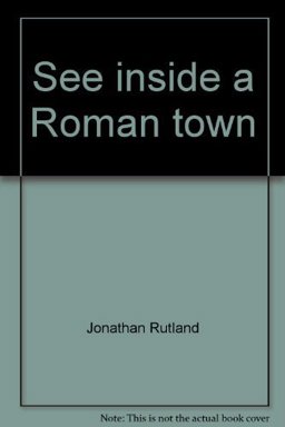 See Inside a Roman Town