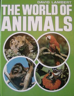 The World of Animals