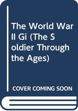 The World War II G. I.
