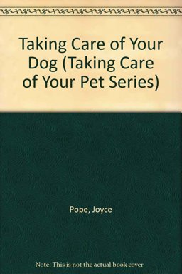 Taking Care of Your Dog