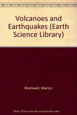 Volcanoes and Earthquakes