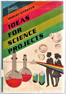 Ideas for Science Projects