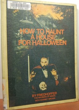 How to Haunt a House for Halloween