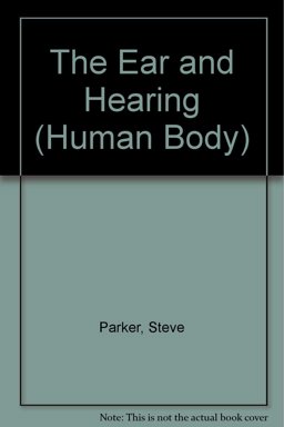 The Ear and Hearing
