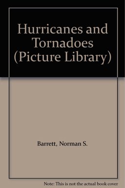 Hurricanes and Tornadoes