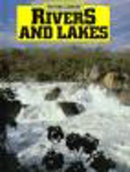 Rivers and Lakes