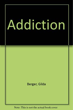 Addiction
