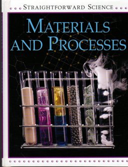 Materials and Processes