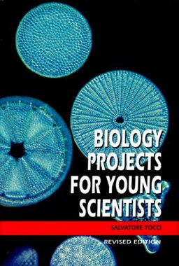 Biology Projects for Young Scientists