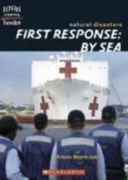 First Response by Sea First Response by Sea