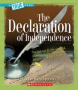 True Books: the Declaration of Independence