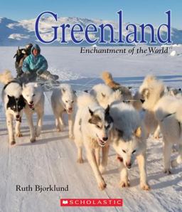 Greenland (Enchantment of the World) (Library Edition)