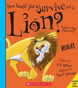 How Would You Survive As a Lion? (Library Edition)