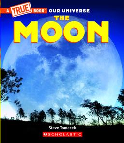 The Moon (a True Book) (Library Edition)