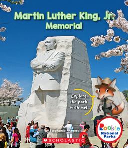 Martin Luther King, Jr. Memorial (Rookie National Parks) (Library Edition)
