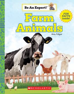 Farm Animals (Be an Expert!) (Library Edition)