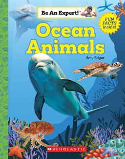 Ocean Animals (Be an Expert!) (paperback)  9780531136782 Front Cover