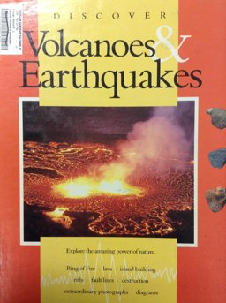 Volcanoes and Earthquakes