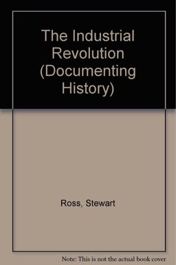 The Industrial Revolution