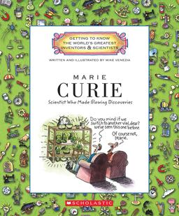 Marie Curie (Getting to Know the World's Greatest Inventors and Scientists) (Library Edition)