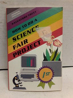 How to Do a Science Fair Project